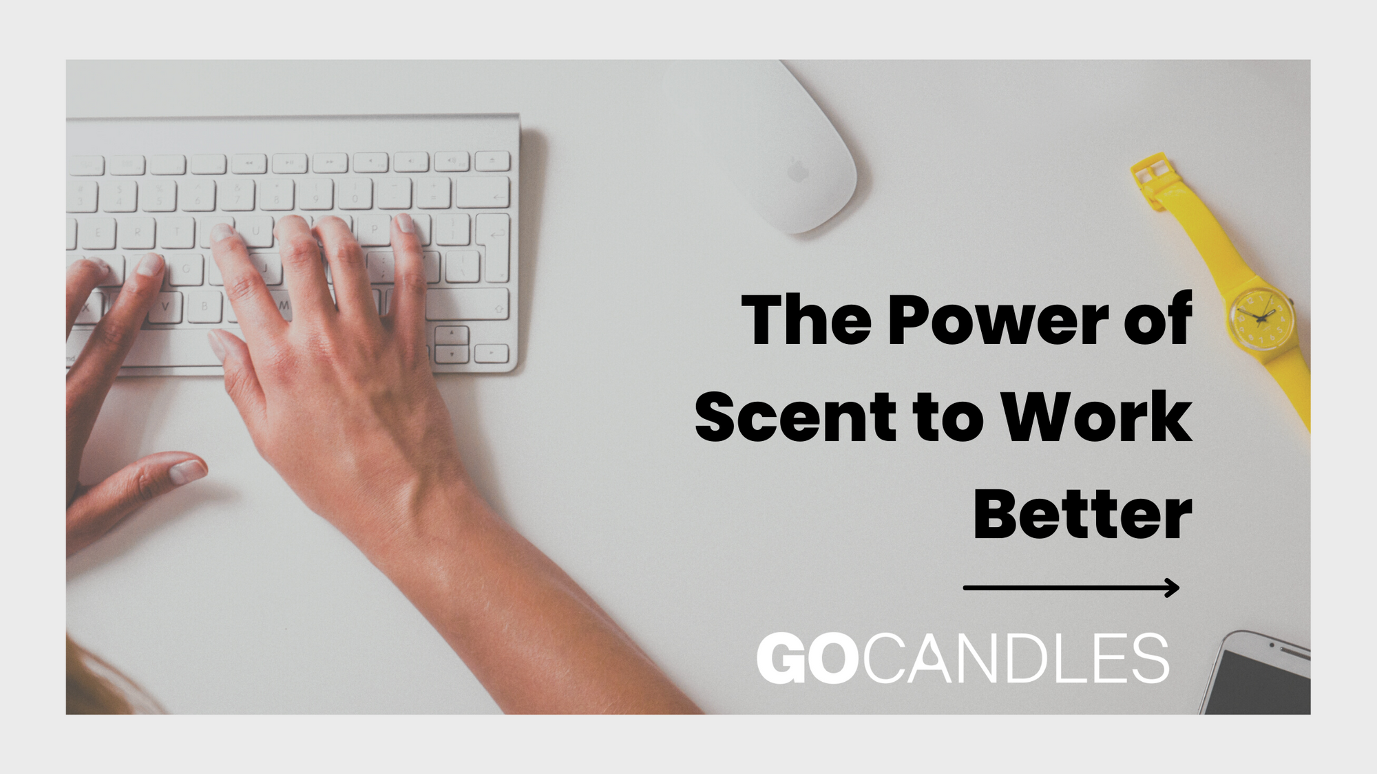 The Power of Scent to Help You Work Better